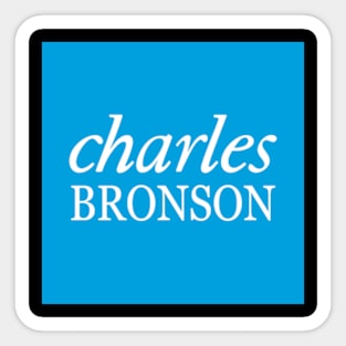 Charles Bronson Banking? Sticker